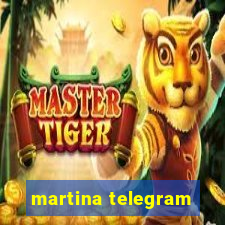 martina telegram